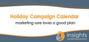 Read more about the article Insights Holiday Campaign Calendar