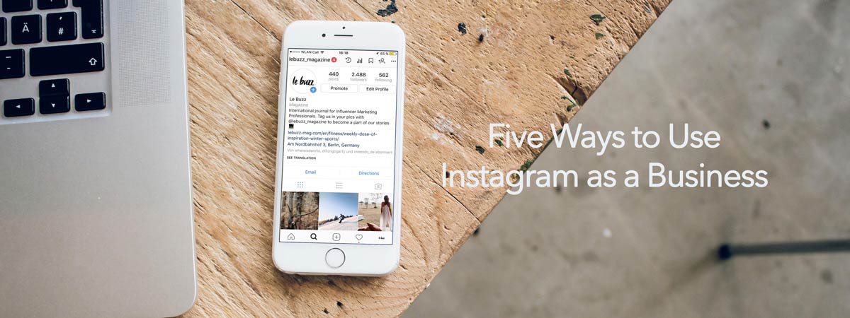 You are currently viewing Five Ways for Businesses to Use Instagram